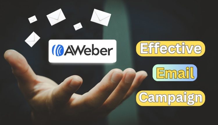 AWeber email marketing platform showing campaign setup and analytics
