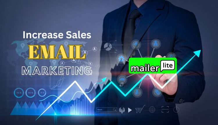 Business professional using MailerLite to create an email campaign that boosts sales